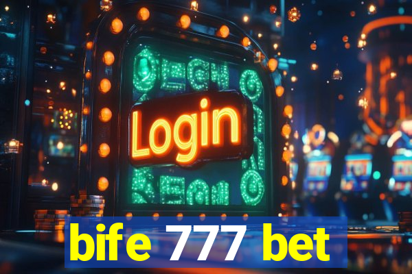 bife 777 bet